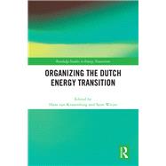 Organizing the Dutch Energy Transition by van Kranenburg, Hans, 9781032418698