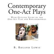 Contemporary One-act Plays by Lewis, B. Roland, 9781507888698