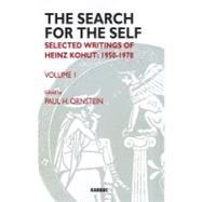 The Search For The Self by Kohut, Heinz; Ornstein, Paul H., 9781855758698
