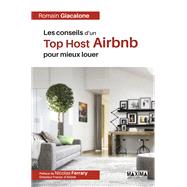 Les conseils d'un top host Airbnb pour mieux louer by Romain Giacalone, 9782840018698