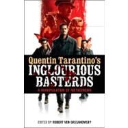 Quentin Tarantino's Inglourious Basterds A Manipulation of Metacinema by Von Dassanowsky, Robert, 9781441138699