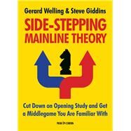 Side-stepping Mainline Theory by Welling, Gerard; Giddins, Steve, 9789056918699