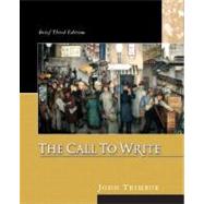 The Call to Write (with MyCompLab) by Trimbur, John, 9780321328700