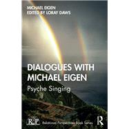 Dialogues With Michael Eigen by Eigen, Michael; Daws, Loray, 9780367278700