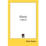 Illinois by Nevins, Allan, 9780548758700