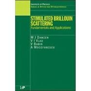 Stimulated Brillouin Scattering by Damzen; M J, 9780750308700
