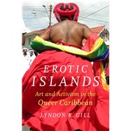 Erotic Islands by Gill, Lyndon K., 9780822368700