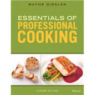 Essentials of Professional Cooking by Gisslen, Wayne, 9781118998700