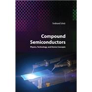 Compound Semiconductors by Ferdinand Scholz, 9781351858700