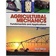 Agricultural Mechanics: Fundamentals and Applications Updated, Precision Exams Edition by Herren, Ray, 9781337918701