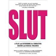 Slut by Cappiello, Katie; Mcinerney, Meg; Baumgardner, Jennifer; Gilligan, Carol (AFT), 9781558618701