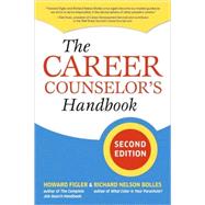 The Career Counselor's Handbook, Second Edition by FIGLER, HOWARDBOLLES, RICHARD N., 9781580088701