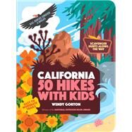 50 Hikes with Kids California by Gorton, Wendy, 9781604698701
