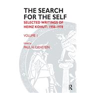 The Search for the Self by Kohut, Heinz; Ornstein, Paul, 9780367328702