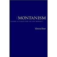Montanism: Gender, Authority and the New Prophecy by Christine Trevett, 9780521528702
