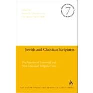 Jewish and Christian Scriptures The Function of 'Canonical' and 'Non-Canonical' Religious Texts by Charlesworth, James H.; McDonald, Lee Martin, 9780567618702