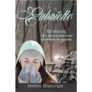Gabrielle by Blanchett, Ambra, 9781499758702