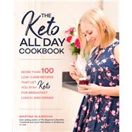 The Keto All Day Cookbook by Slajerova, Martina, 9781592338702