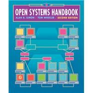 Open Systems Handbook by Simon, Alan R.; Wheeler, Thomas F., 9780126438703