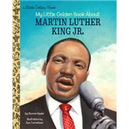 My Little Golden Book About Martin Luther King Jr. by Bader, Bonnie; Cornelison, Sue, 9780525578703