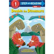 Double the Dinosaurs: A Math Reader by Murray, Diana, 9780525648703