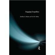 Engaging Geopolitics by Braden,Kathleen, 9781138458703