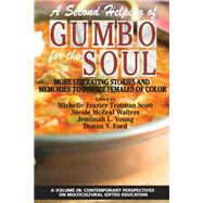 A Second Helping of Gumbo for the Soul by Scott, Michelle Trotman; Walters, Nicole Mczeal; Young, Jeremiah L.; Ford, Donna Y., 9781641138703