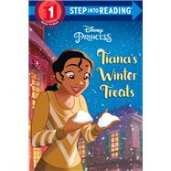 Tiana's Winter Treats (Disney Princess) by Homberg, Ruth; Disney Storybook Art Team, 9780736438704