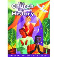 The Church Through History by Stoutzenberger, Joseph; O'Connell, Maurice, 9780159018705