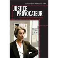 Justice Provocateur by Cavender, Gray; Jurik, Nancy C., 9780252078705