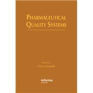 Pharmaceutical Quality Systems by Schmidt, Oliver, 9780367398705