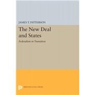 New Deal and States by Patterson, James T., 9780691648705