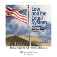 Law and the Legal System An Introduction to Law and Legal Studies in the United States by Dervort, Thomas R. Van; Hudson, David L., 9780735508705