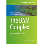 The Bam Complex by Buchanan, Susan K.; Noinaj, Nicholas, 9781493928705