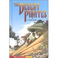 The Desert Pirates by Masters, Anthony, 9781598898705