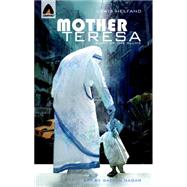 Mother Teresa: Saint of the Slums Campfire Biography-Heroes Line by Helfand, Lewis; Nagar, Sachin, 9789380028705