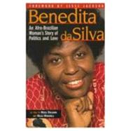 Benedita Da Silva by Silva, Benedita Da; Benjamin, Medea; Mendonca, Maisa, 9780935028706