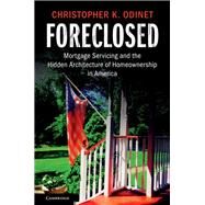 Foreclosed by Odinet, Christopher K., 9781108418706