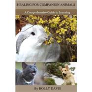 Healing for Companion Animals by Davis, Holly, 9781505578706
