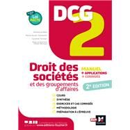 DCG 2 - Droit des socits et autres groupements d'affaires - Manuel et applications by Emmanuel Beal; Marie Suzuki-Caumartin; Caroline Trevisan; Alain Burlaud, 9782216158706