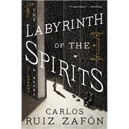 The Labyrinth of the Spirits by Ruiz Zafon, Carlos; Graves, Lucia, 9780062668707
