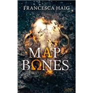 Fire sermon - Tome 2 - Map of Bones by Francesca Haig, 9782012038707