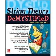 String Theory Demystified by McMahon, David, 9780071498708