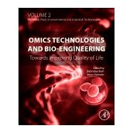 Omics Technologies and Bio-engineering by Barh, Debmalya; Azevedo, Vasco, 9780128158708
