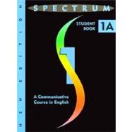Spectrum 1A: A Communicative Course in English by Warshawsky, Diane; Byrd, Donald R. H., 9780138298708