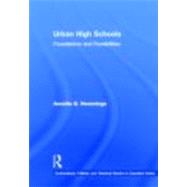 Urban High Schools: Foundations and Possibilities by Hemmings; Annette B., 9780415878708