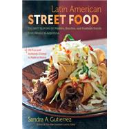 Latin American Street Food by Gutierrez, Sandra A., 9781469608709