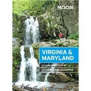 Moon Virginia & Maryland Including Washington DC by Gaaserud, Michaela Riva, 9781640498709
