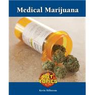 Medical Marijuana by Hillstrom, Kevin, 9781420508710