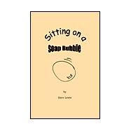 Sitting on a Soap Bubble by Lewis, Dave, 9781553958710